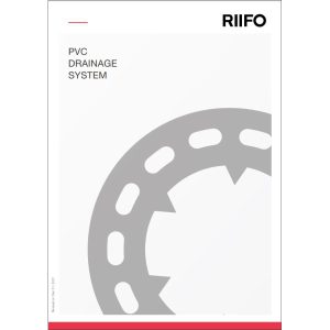 RIIFO PVC DRAINAGE SYSTEM